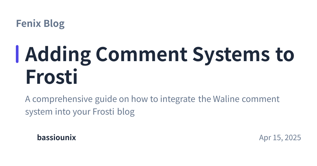 Share preview for Adding Comment Systems to Frosti
