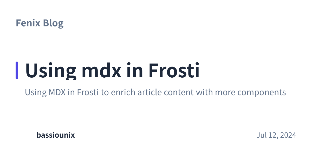 Share preview for Using mdx in Frosti